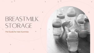 Breast Milk Storage: Proper Guidelines to Keep Them Fresh
